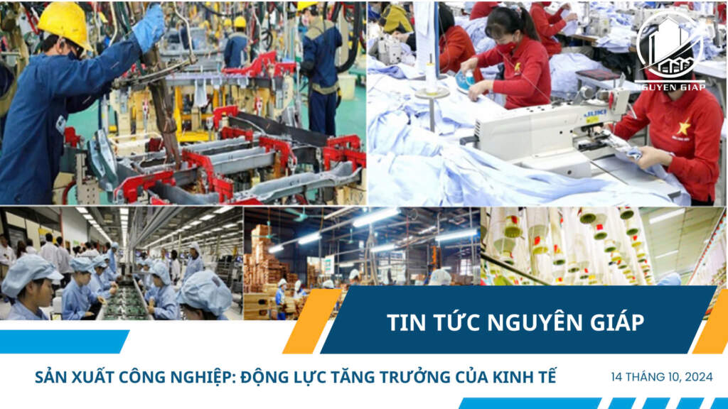 Sản xuất công nghiệp: Động lực tăng trưởng của kinh tế